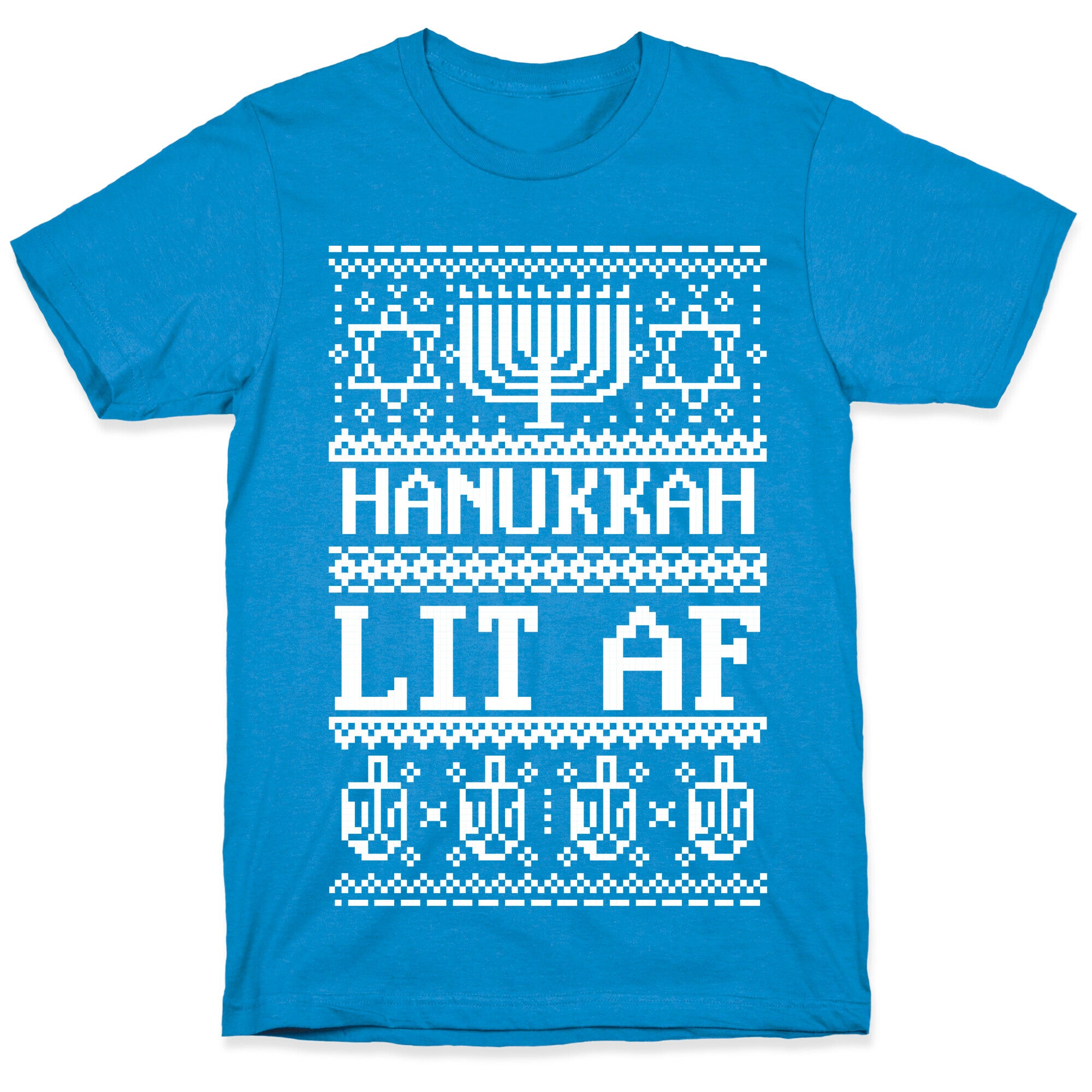 Hanukkah Lit AF T-Shirt