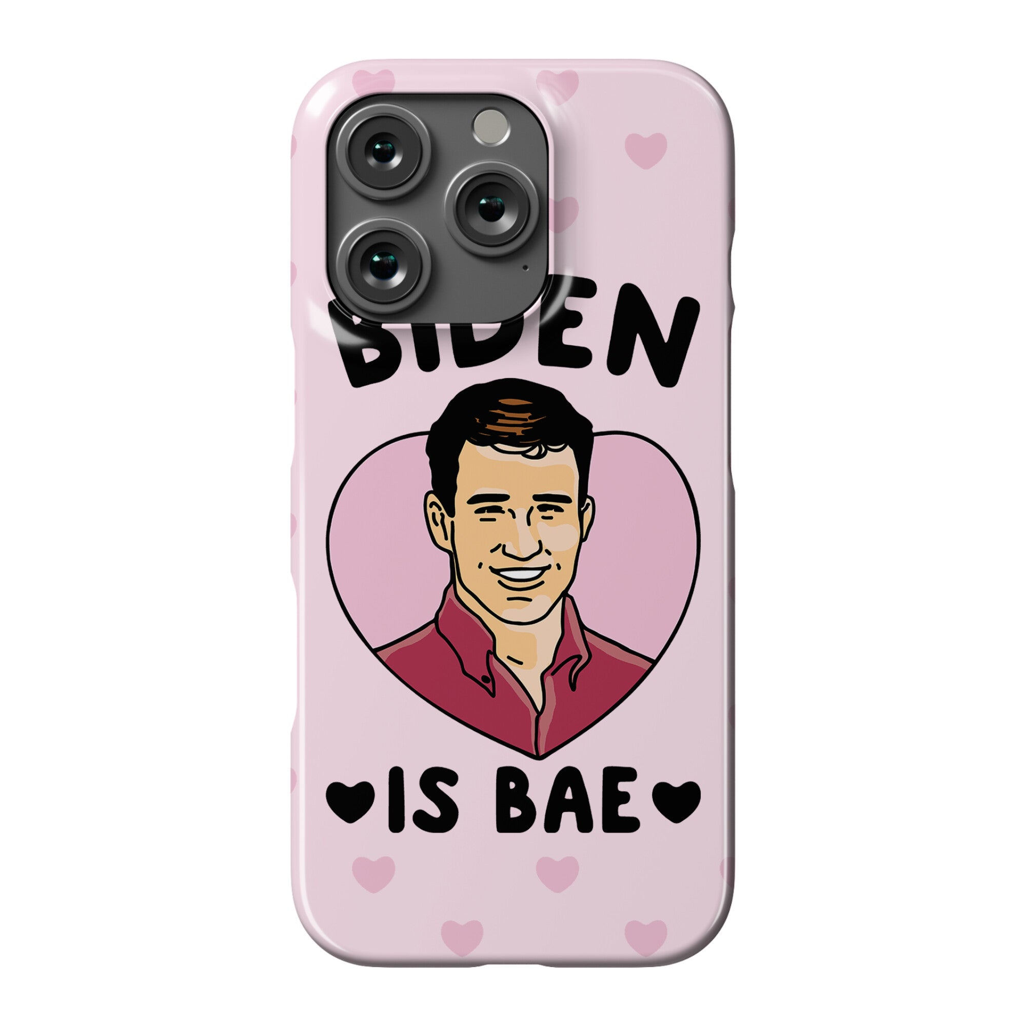 Biden Is Bae Phone Case