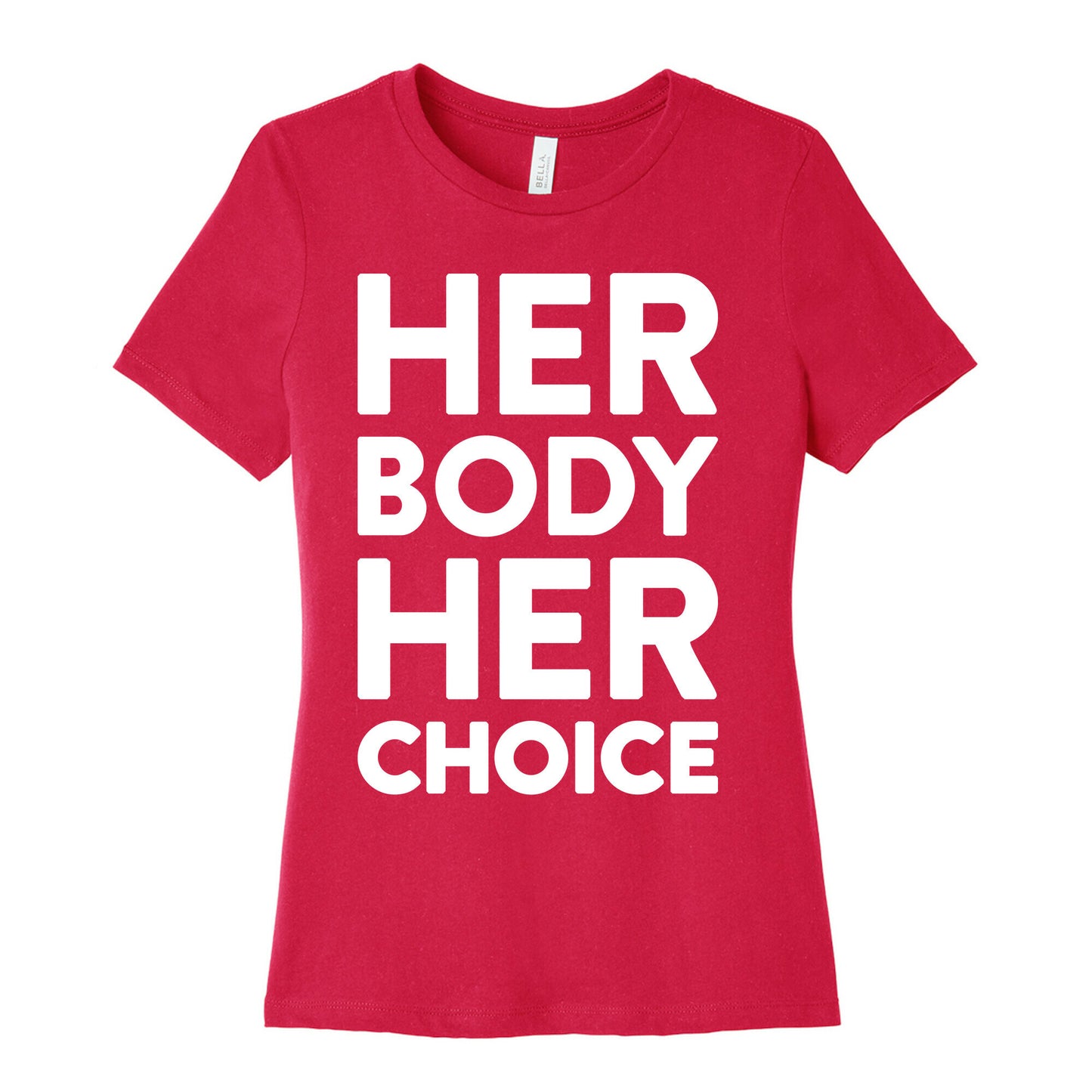 Her Body Her Choice Women's Cotton Tee