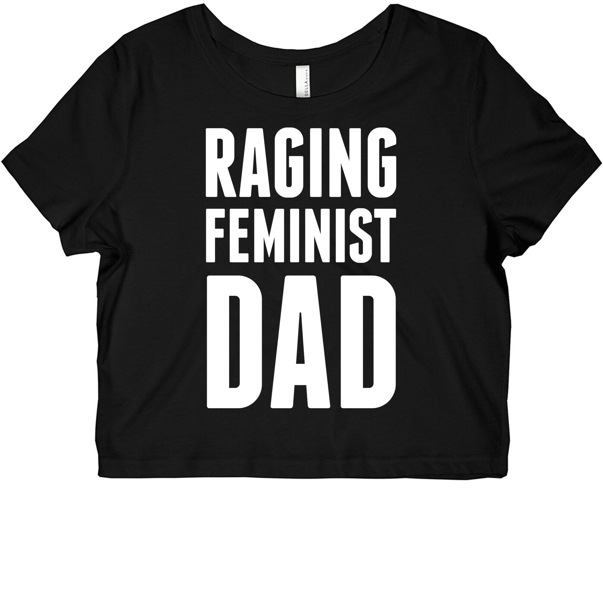 Raging Feminist Dad Graphic Baby Tee