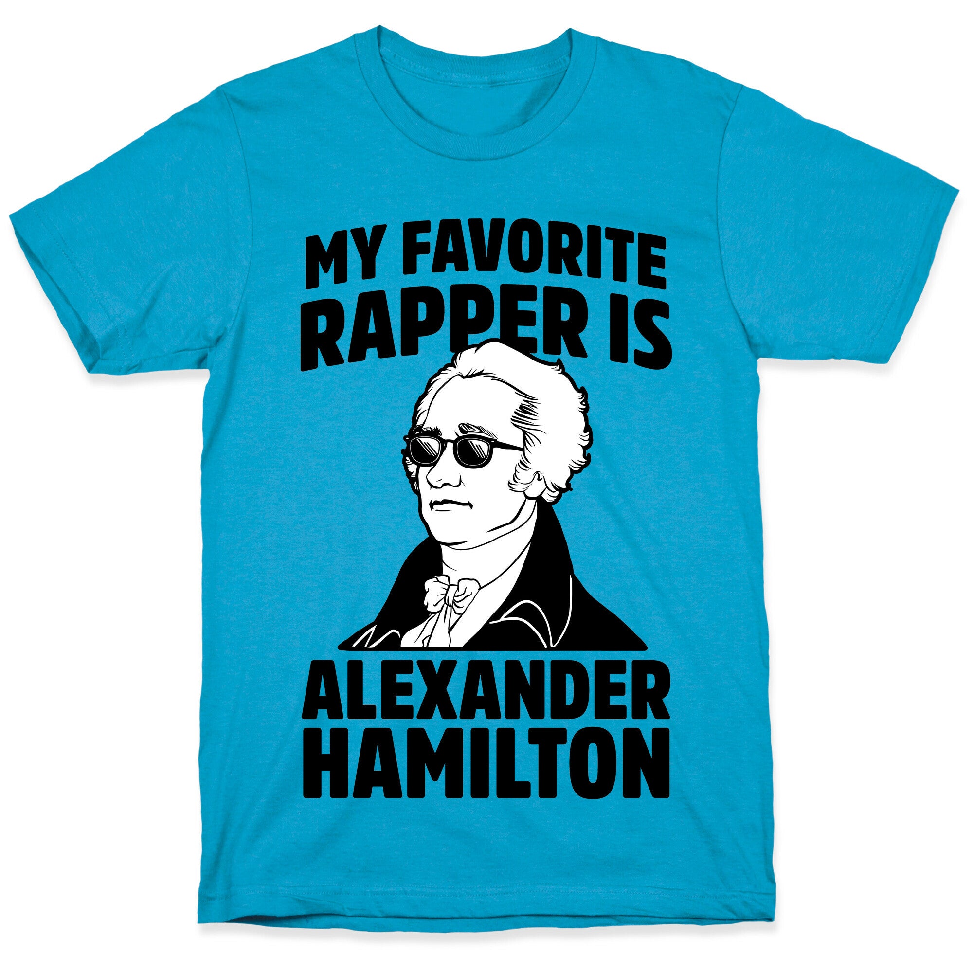 My Favorite Rapper is Alexander Hamilton Unisex Triblend Tee