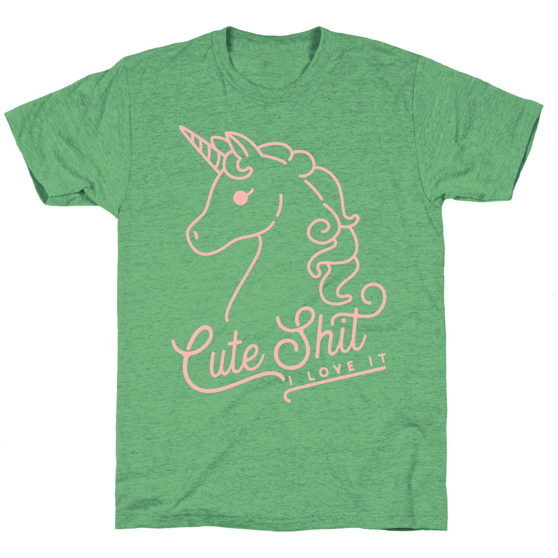 Cute Shit I Love It Unisex Triblend Tee