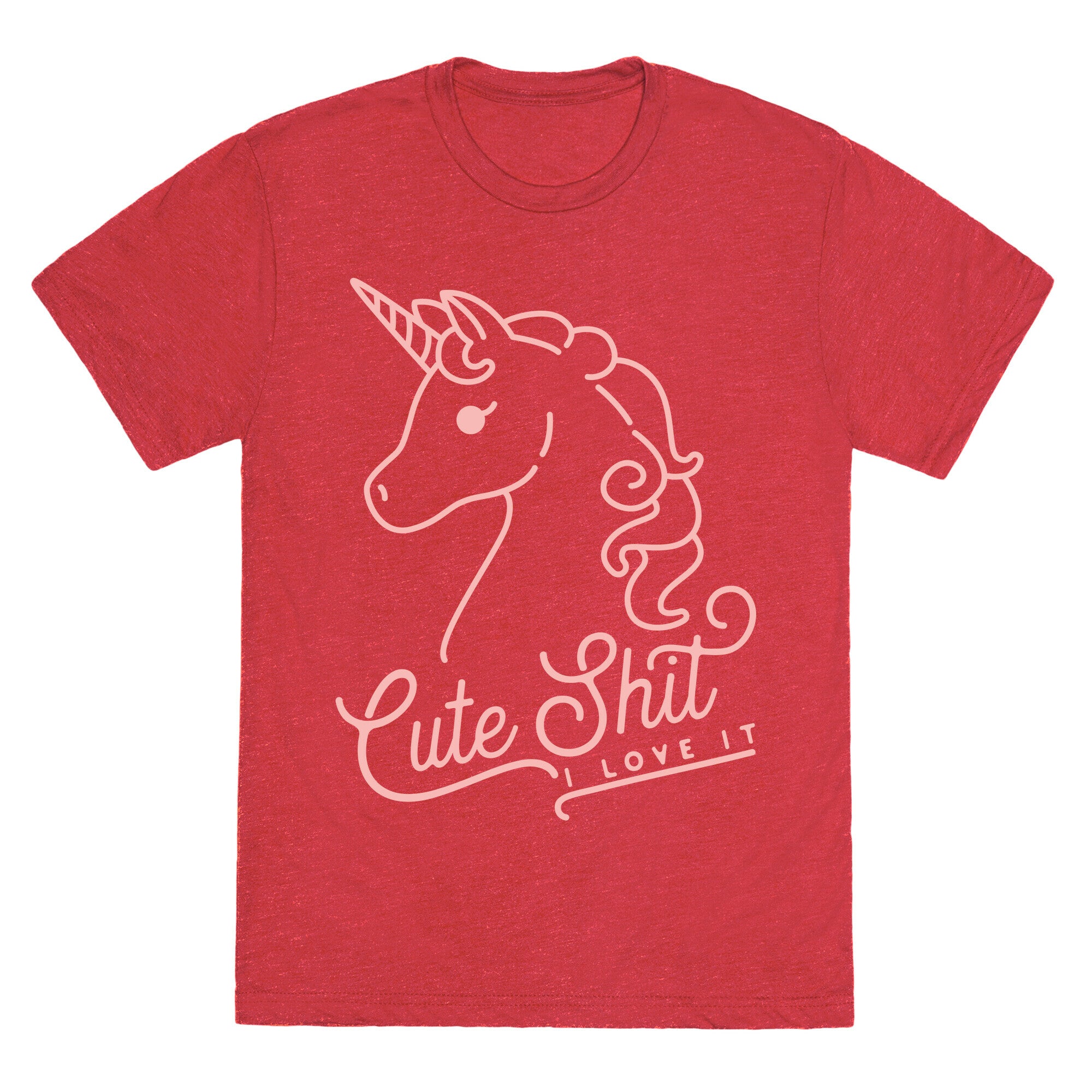 Cute Shit I Love It Unisex Triblend Tee