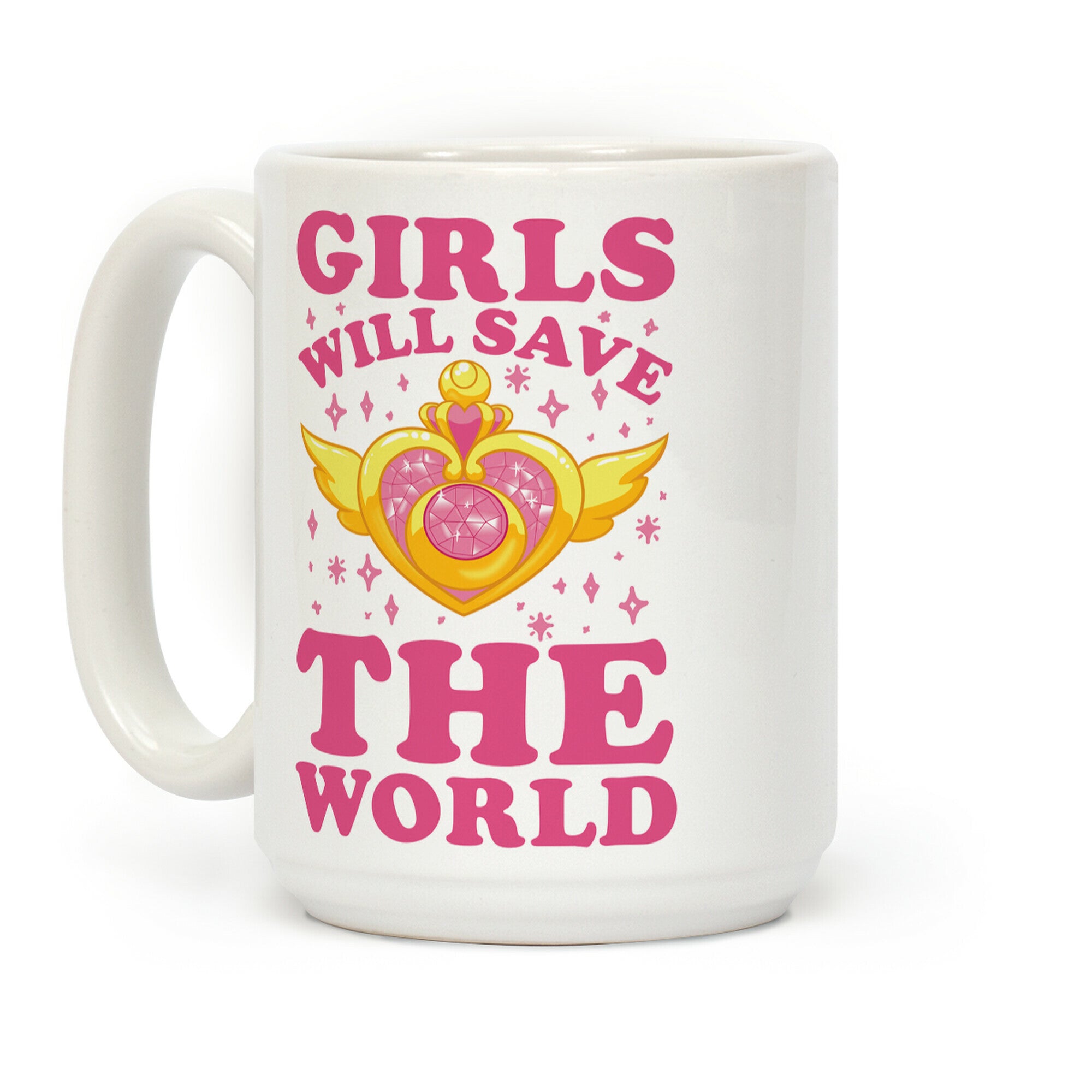 Girls Will Save The World Coffee Mug