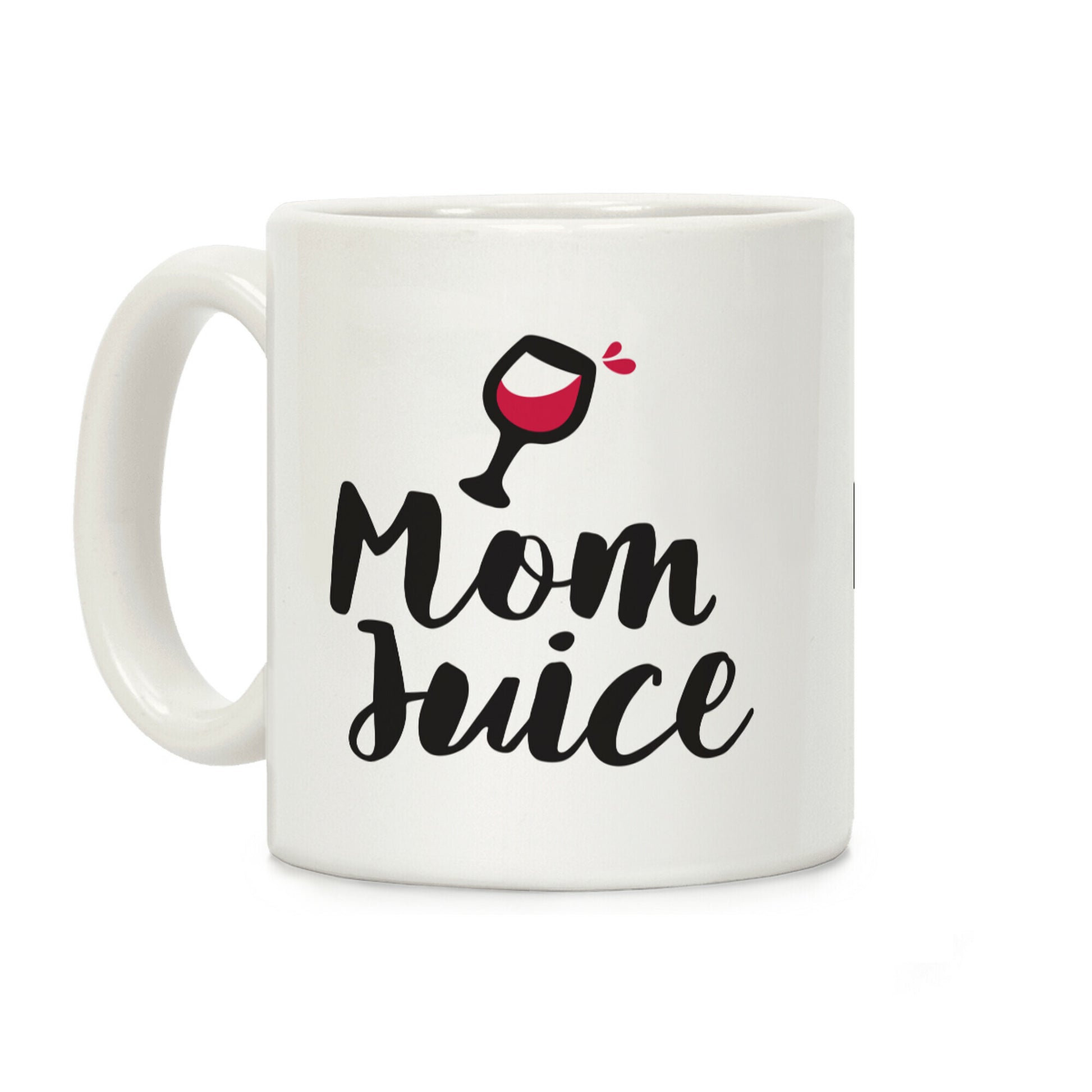 Mom Juice Coffee Mug