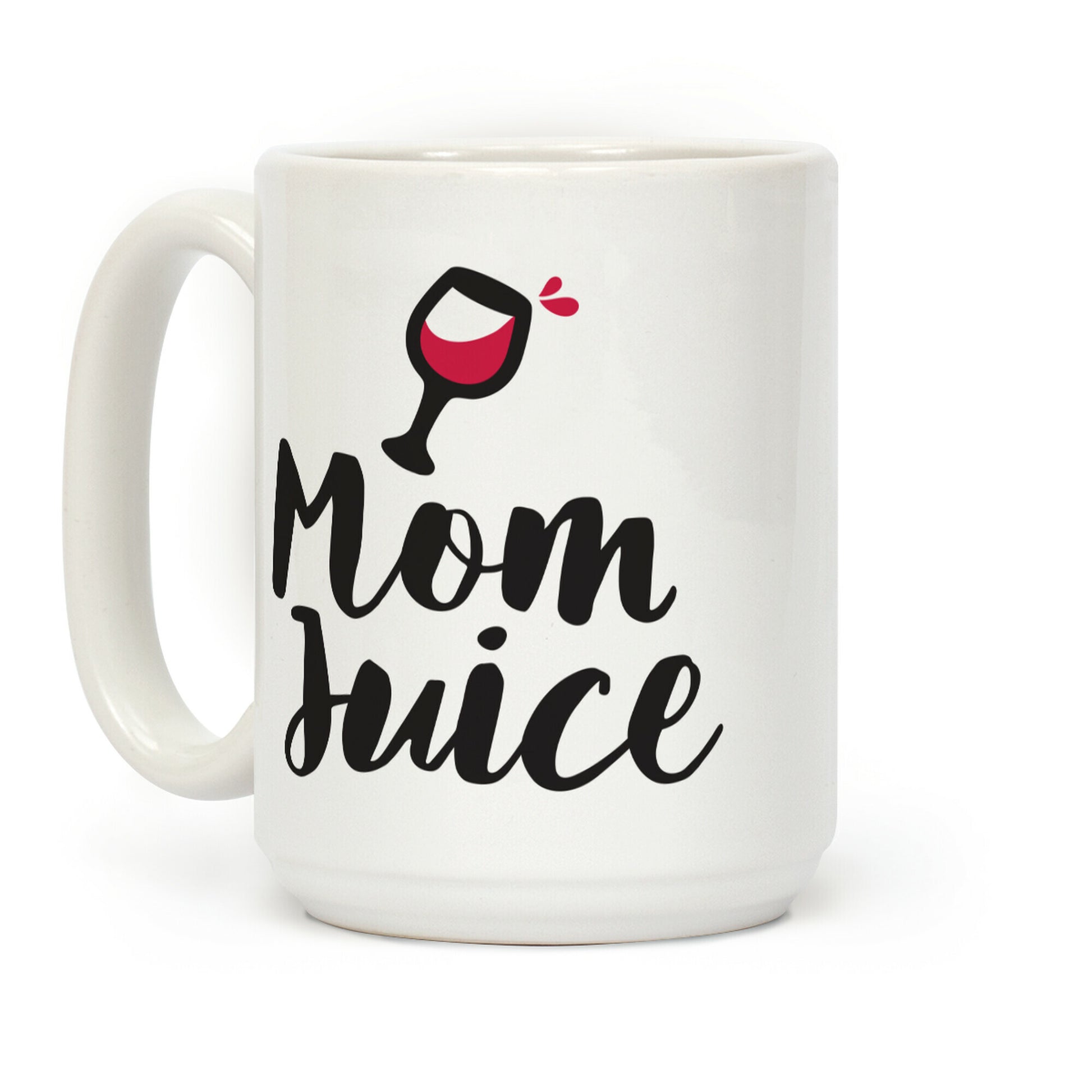 Mom Juice Coffee Mug