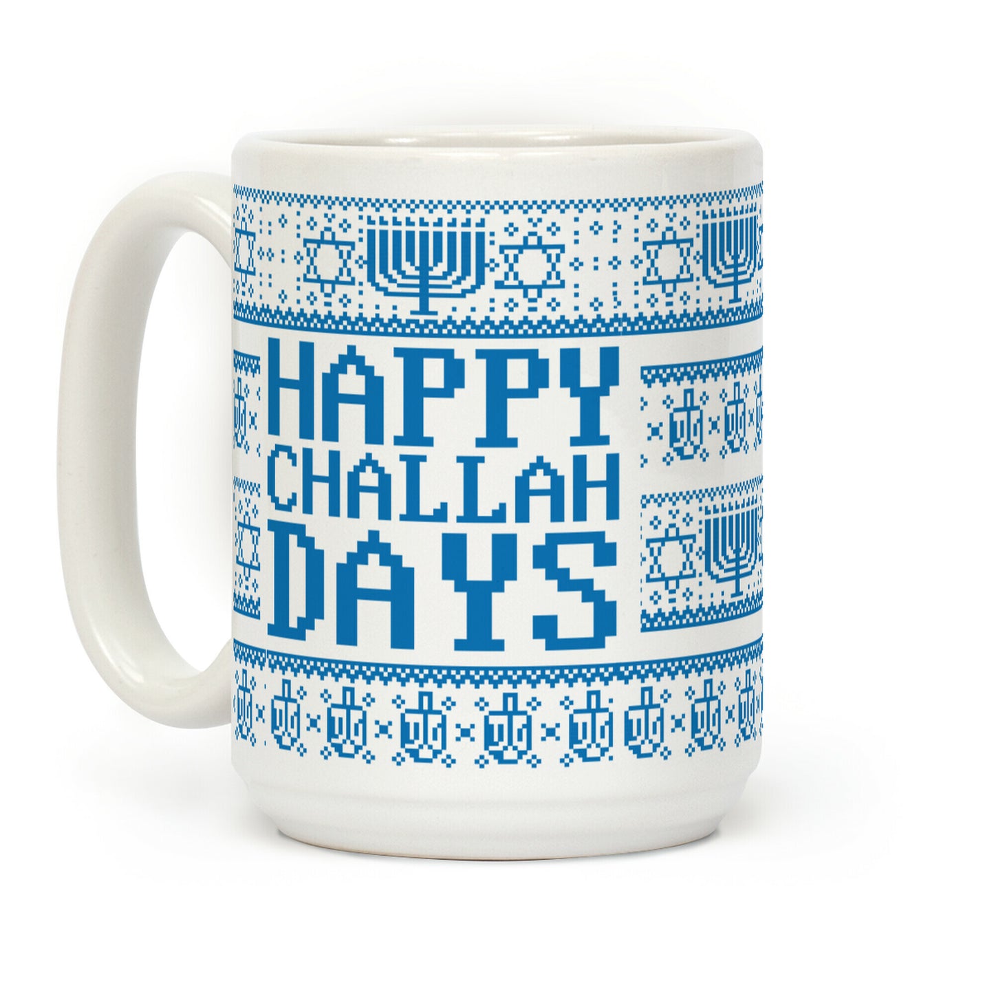 Happy Challah Days Coffee Mug