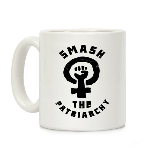 Smash The Patriarchy Coffee Mug