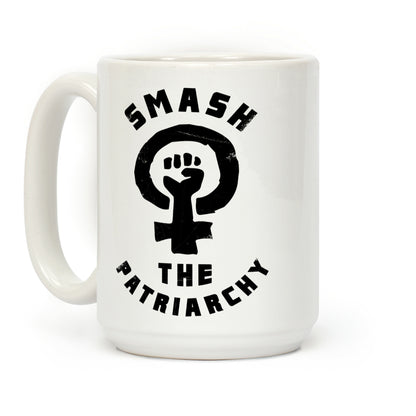 Smash The Patriarchy Coffee Mug