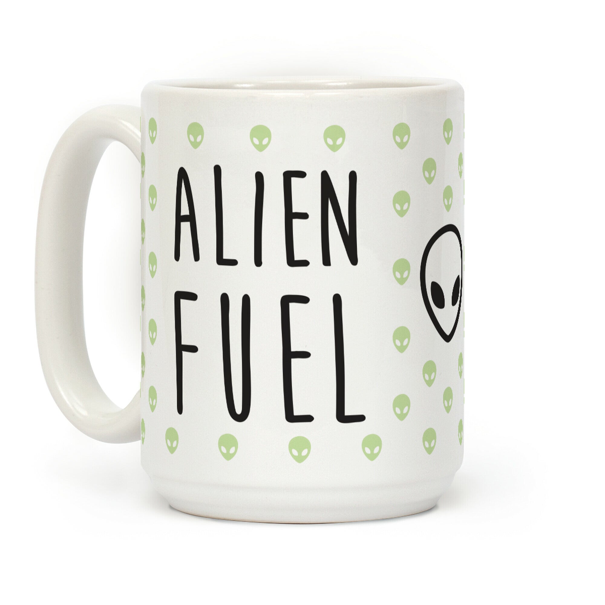 Alien Fuel Coffee Mug