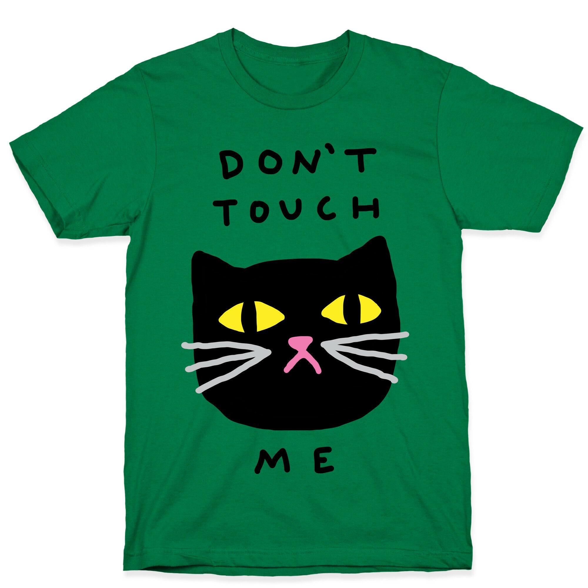 Don't Touch Me Cat T-Shirt