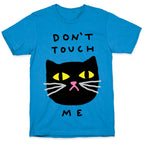 Don't Touch Me Cat T-Shirt
