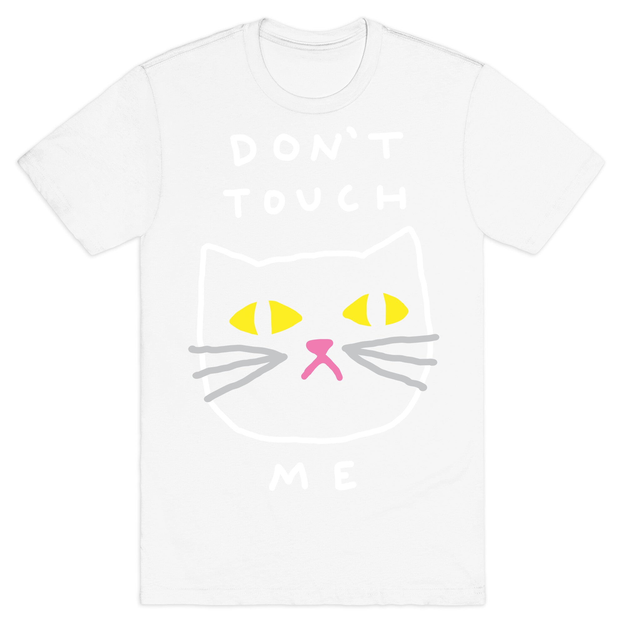 Don't Touch Me Cat T-Shirt