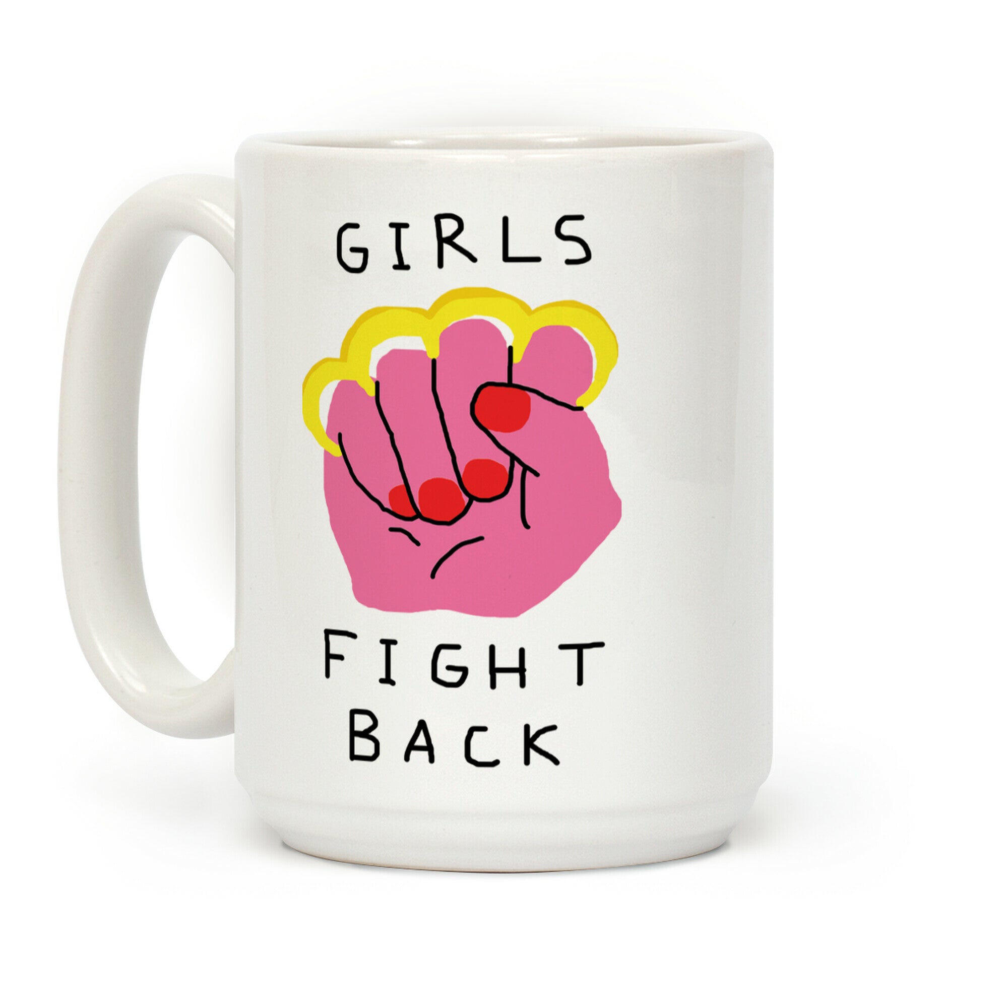 Girls Fight Back Coffee Mug