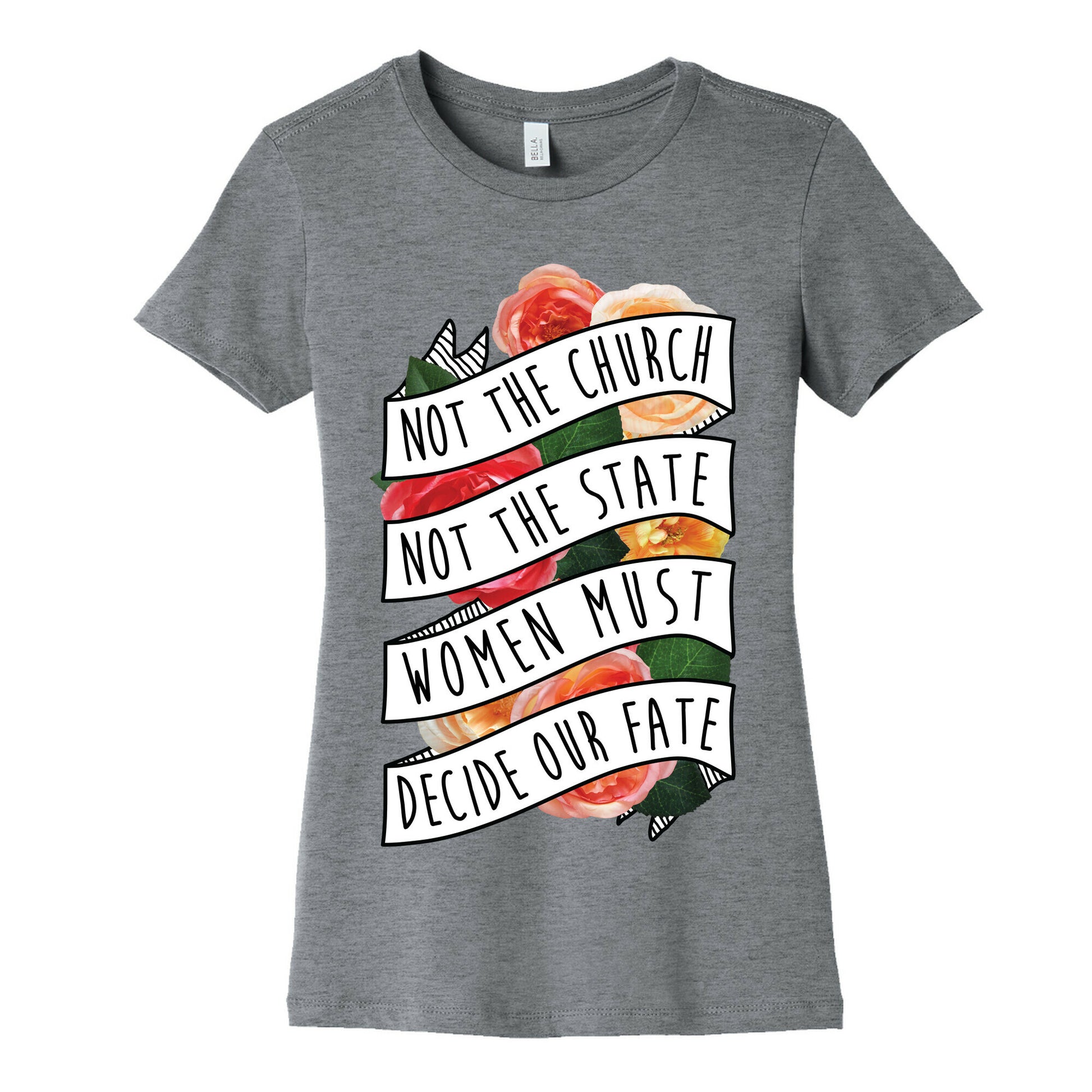 Women Must Decide Our Fate Women's Cotton Tee