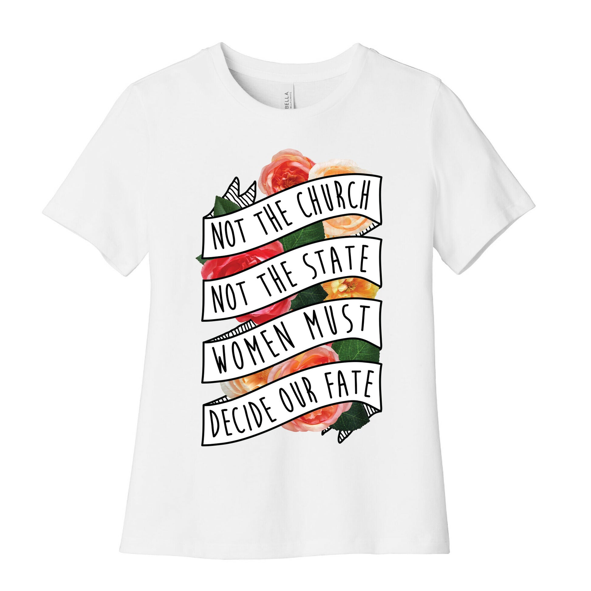 Women Must Decide Our Fate Women's Cotton Tee