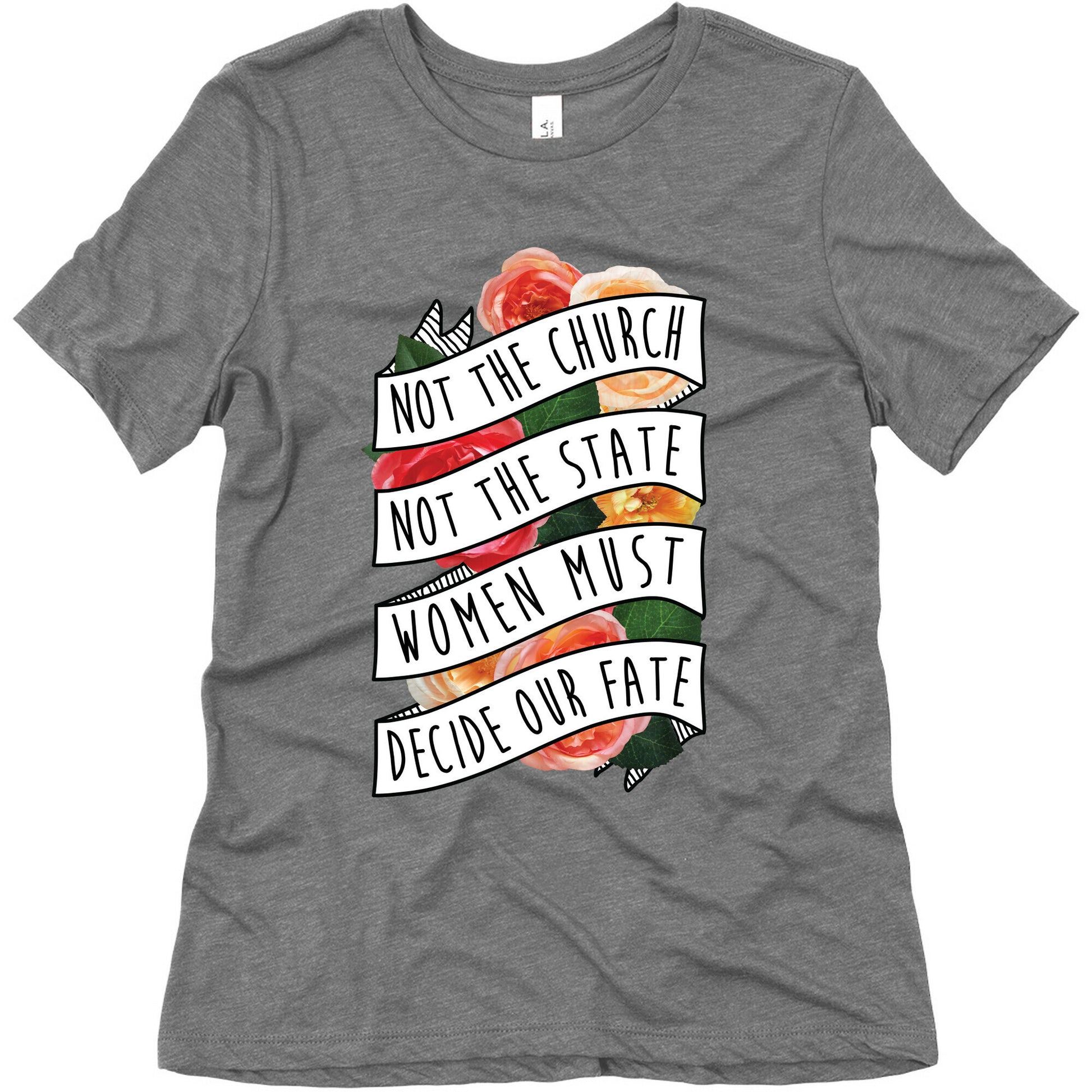 Women Must Decide Our Fate Women's Triblend Tee