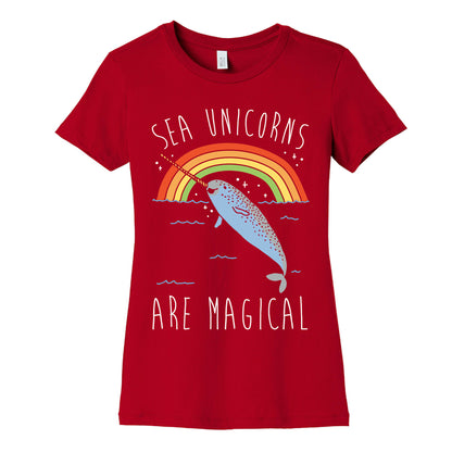 Sea Unicorns Are Magical White Font Women's Cotton Tee