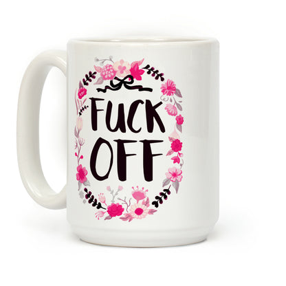 Floral F*** Off Coffee Mug