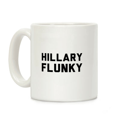 Hillary Flunky Coffee Mug