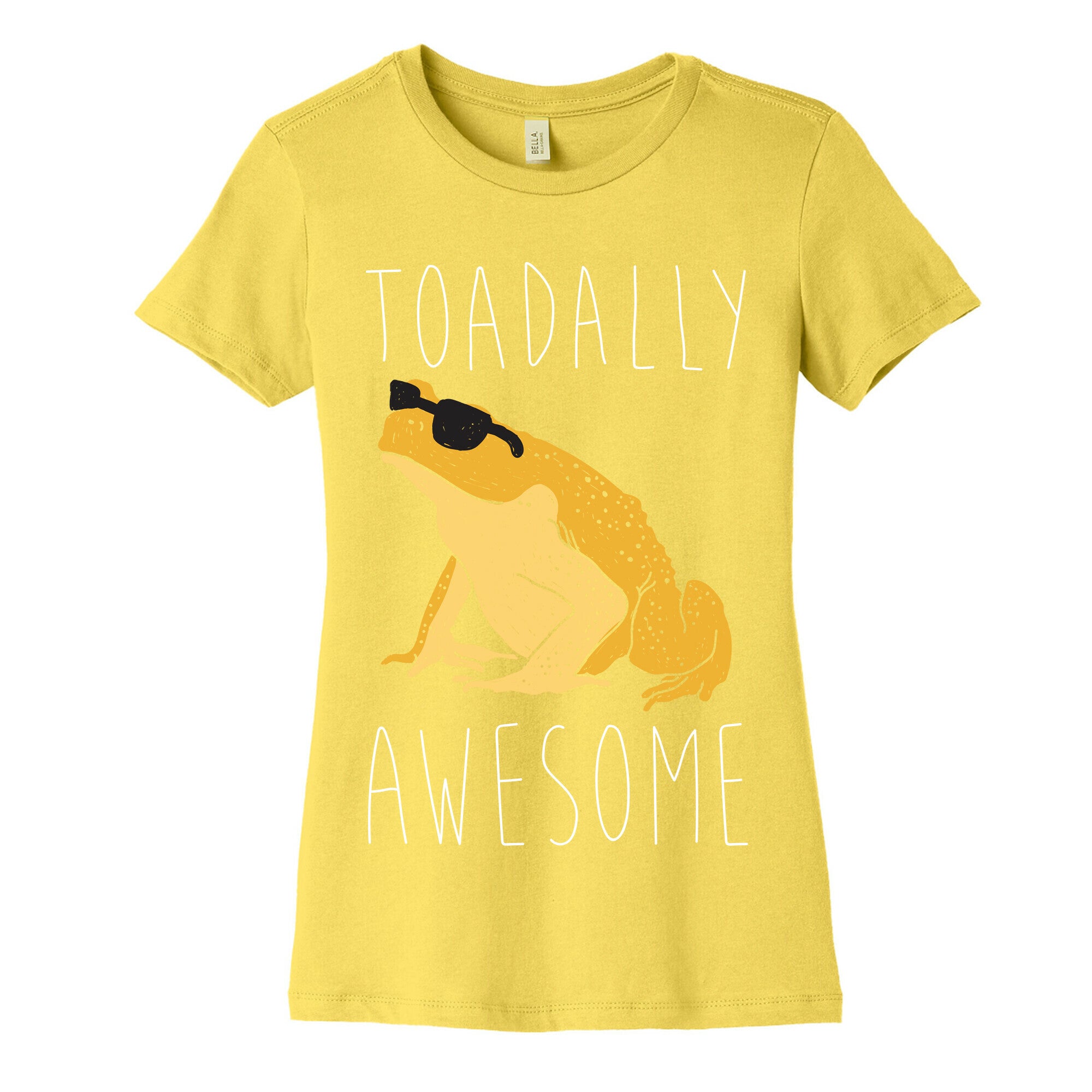 Toadally Awesome Women's Cotton Tee