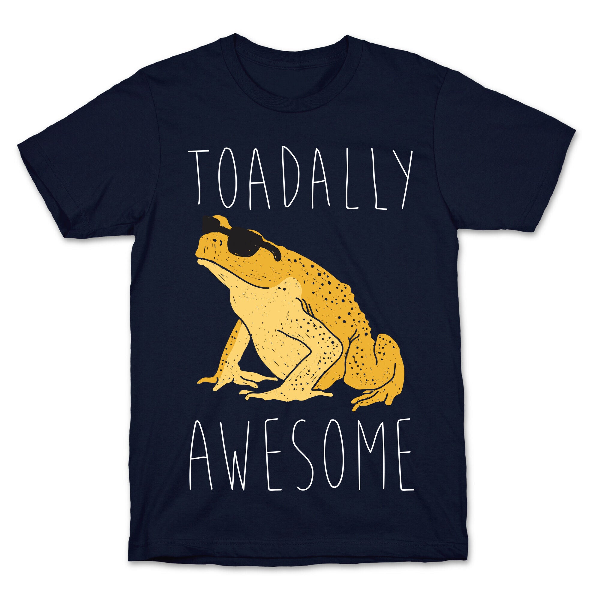 Toadally Awesome T-Shirt