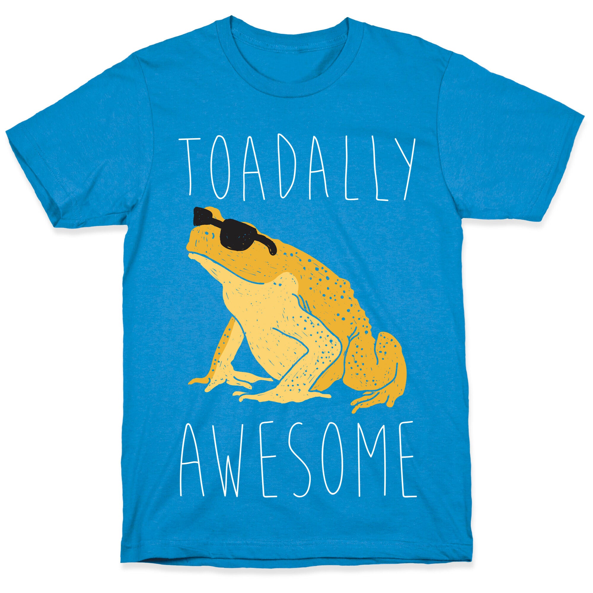 Toadally Awesome T-Shirt
