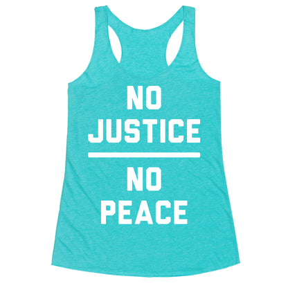 No Justice No Peace Racerback Tank