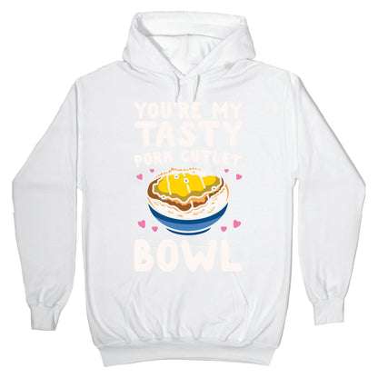 You're My Tasty Pork Cutlet Bowl White Print Hoodie