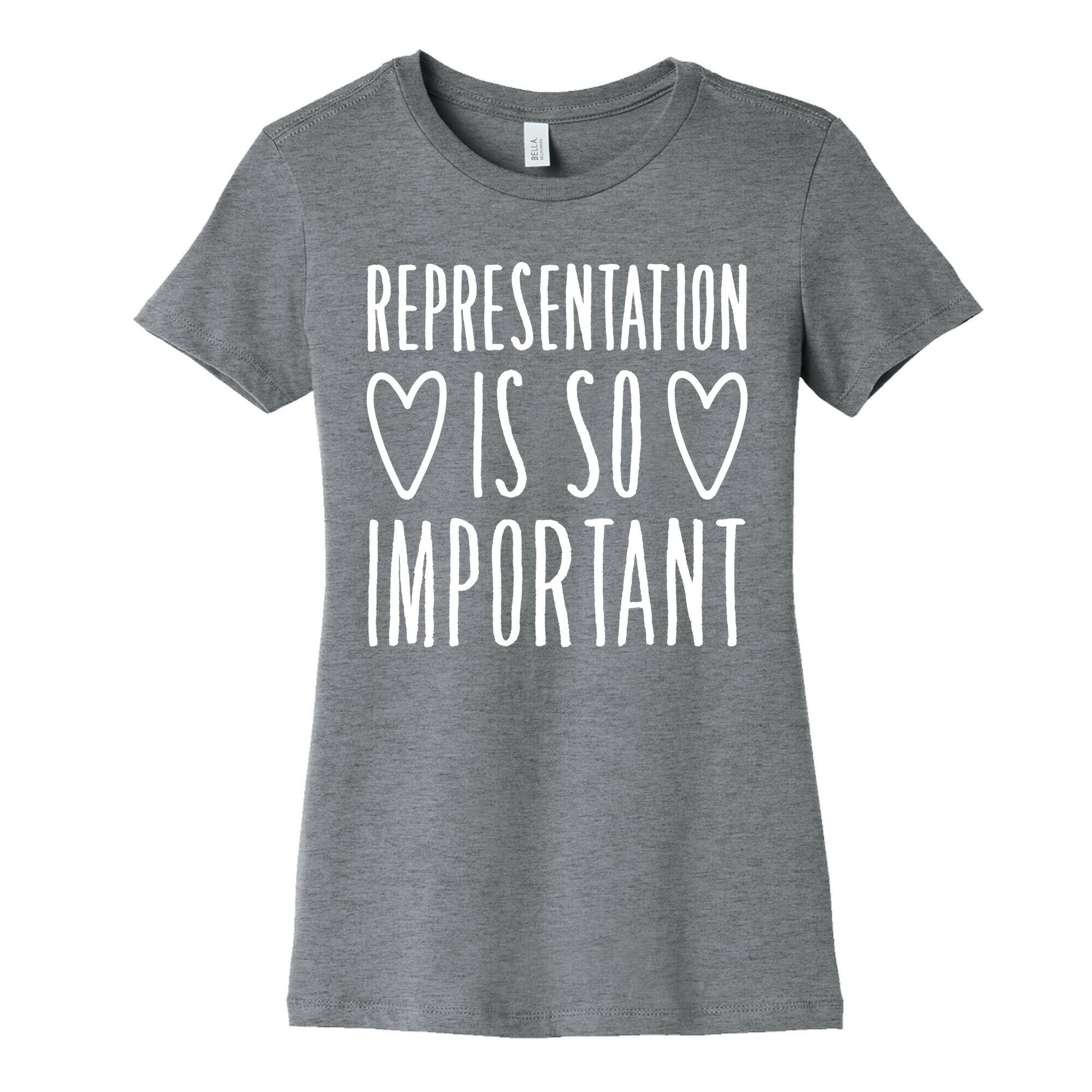 Representation Is So Important White Font  Women's Cotton Tee