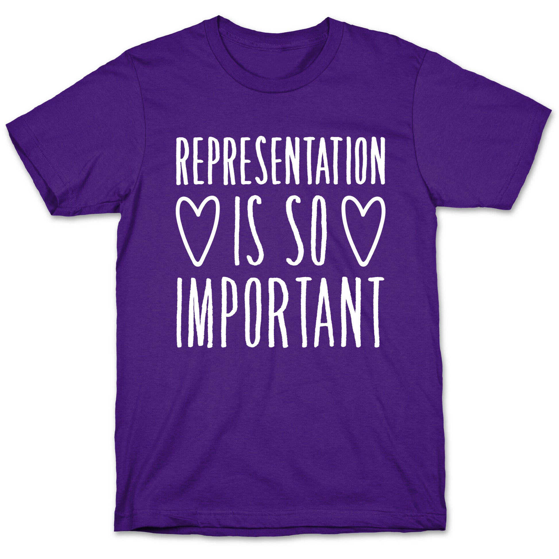 Representation Is So Important White Font  T-Shirt