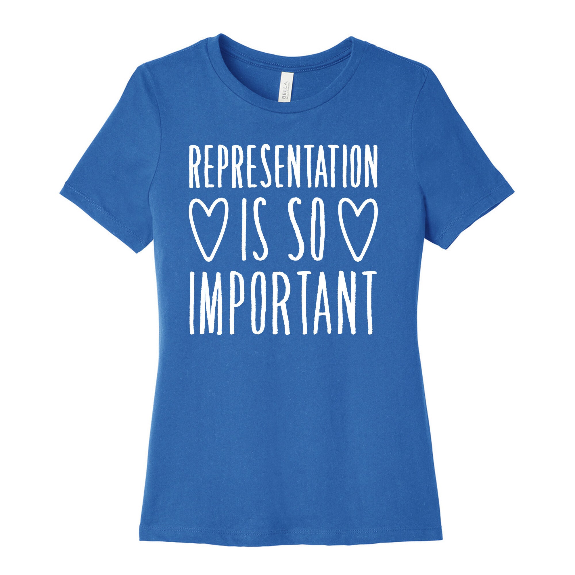 Representation Is So Important White Font  Women's Cotton Tee