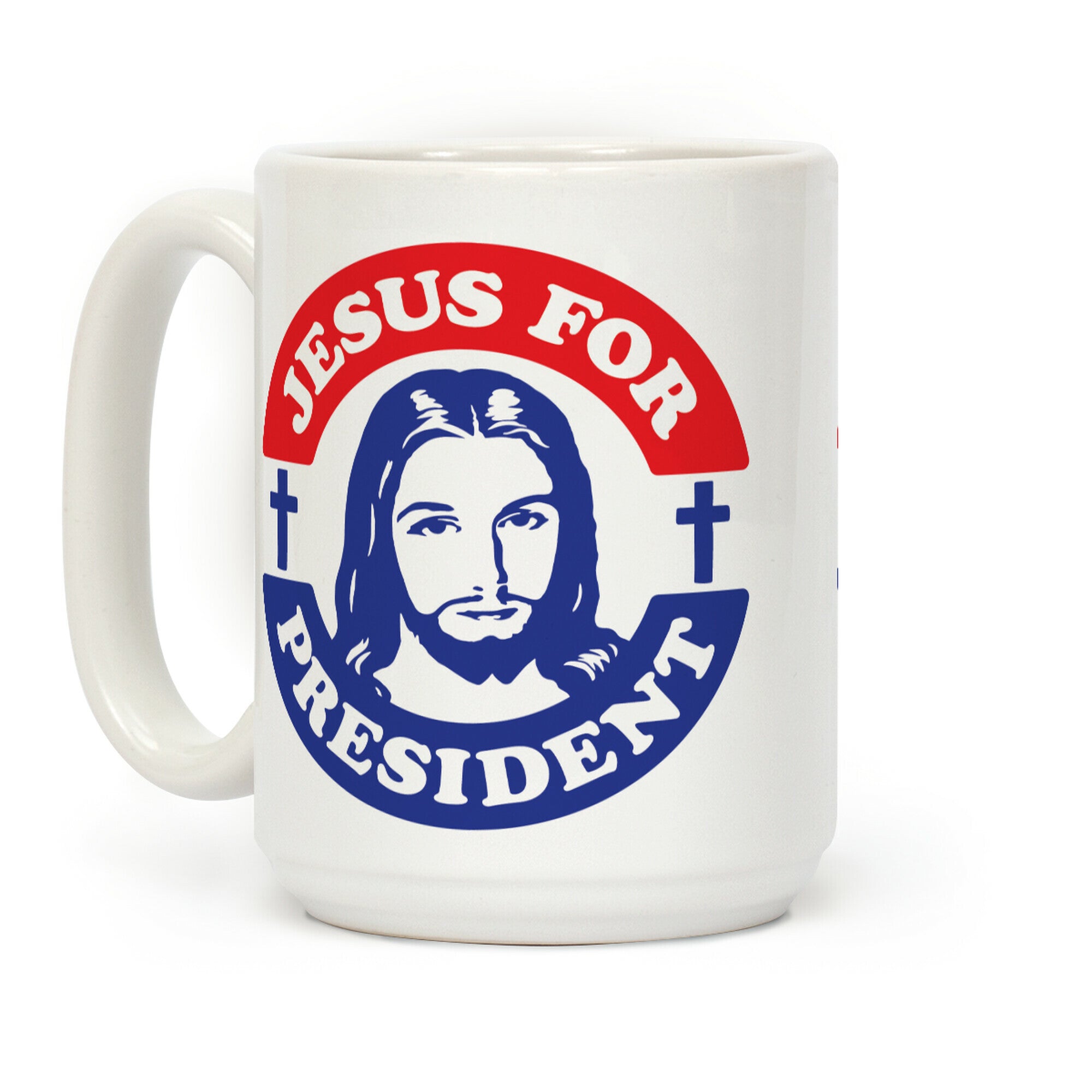 Jesus For President Coffee Mug