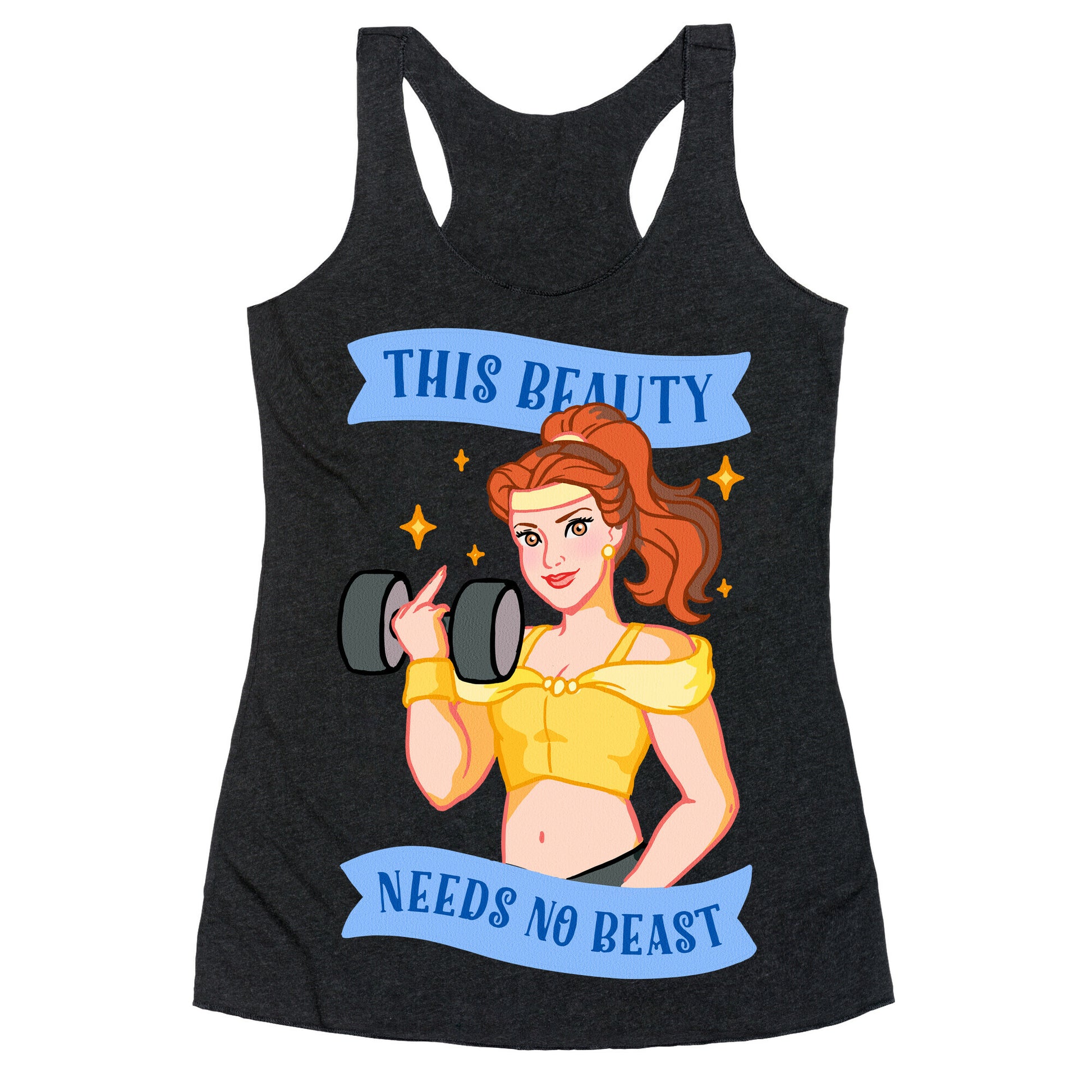 This Beauty Needs No Beast Parody Racerback Tank