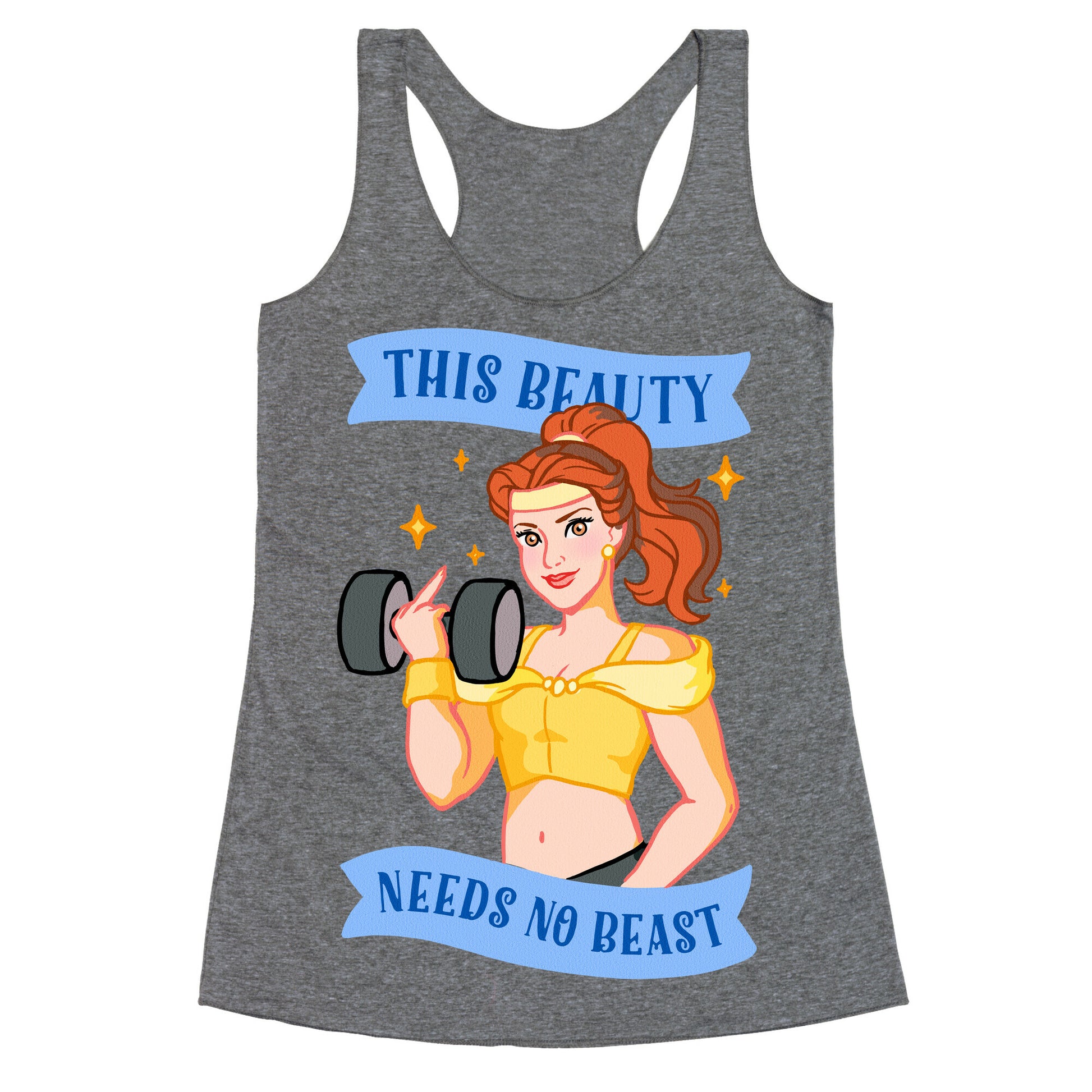 This Beauty Needs No Beast Parody Racerback Tank
