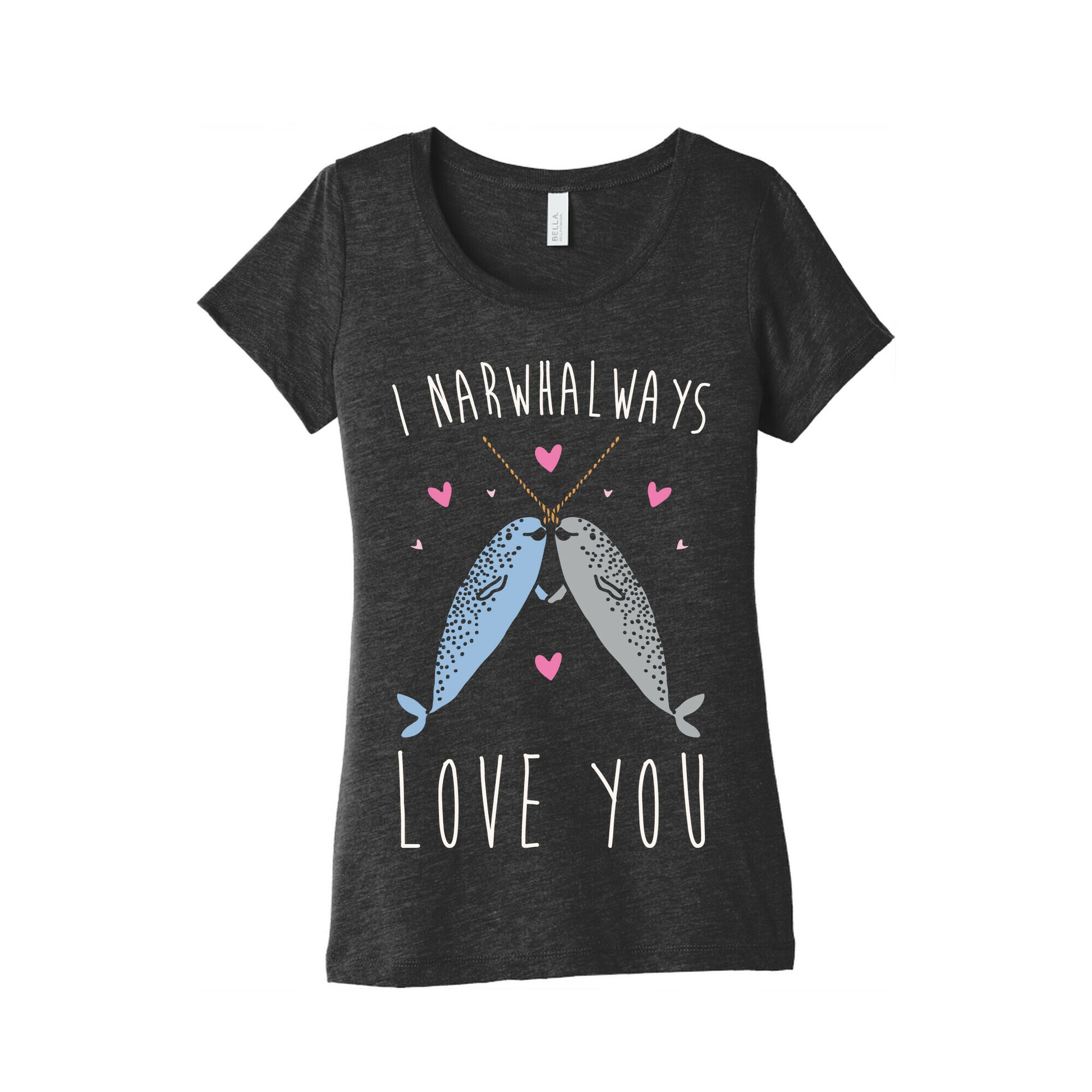 I Narwhal Ways Love You White Print Women's Triblend Tee