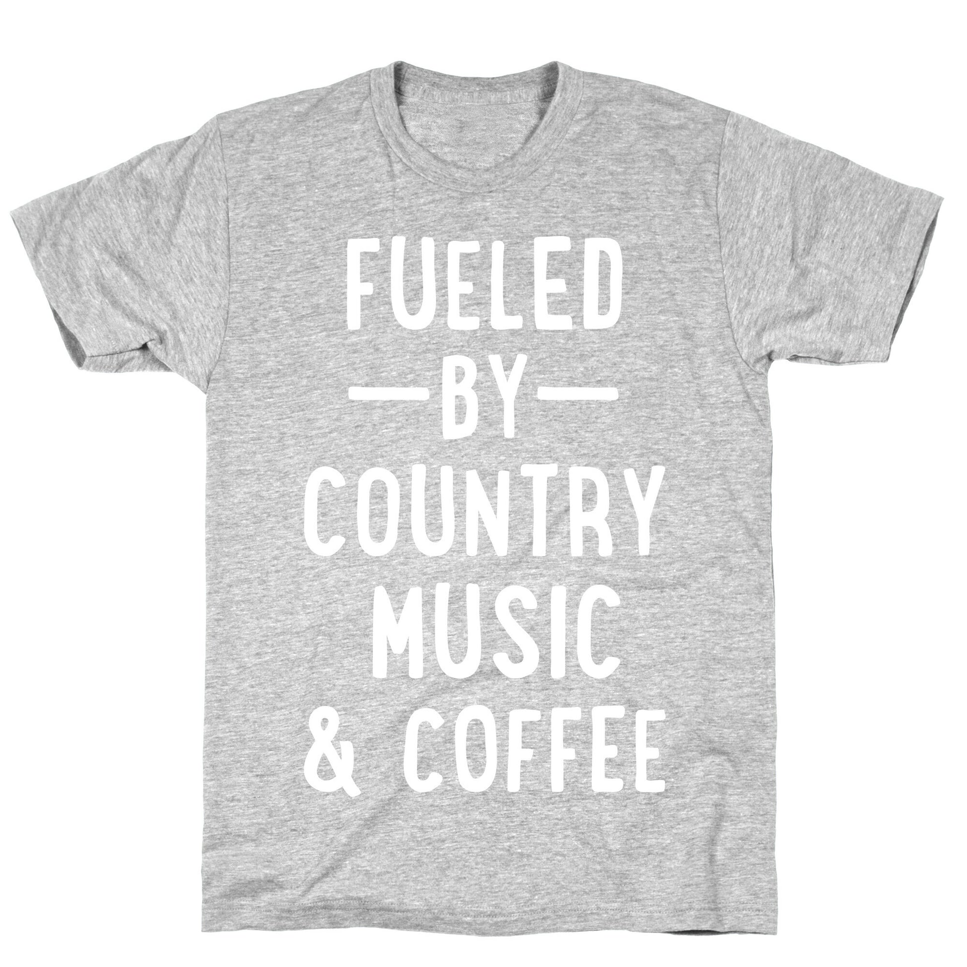 Fueled By Country T-Shirt