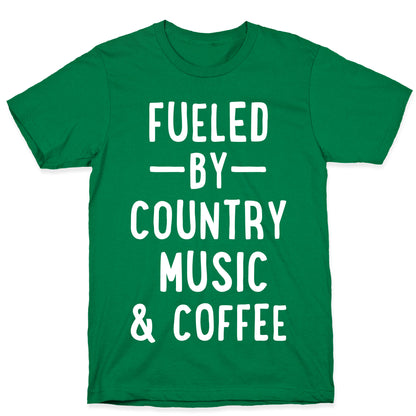 Fueled By Country T-Shirt