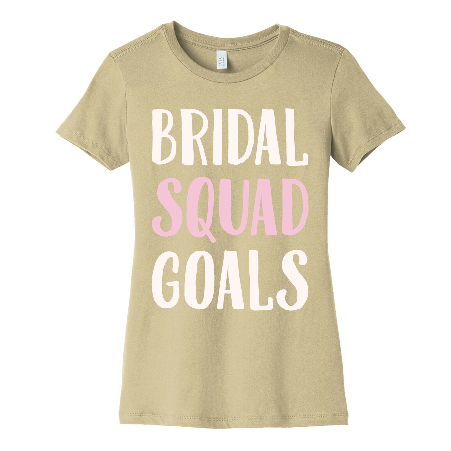 Bridal Squad Goals White Print Women's Cotton Tee
