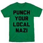 Punch Your Local Nazi T-Shirt