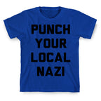 Punch Your Local Nazi T-Shirt