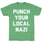 Punch Your Local Nazi Unisex Triblend Tee