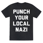 Punch Your Local Nazi Unisex Triblend Tee