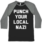 Punch Your Local Nazi Baseball Tee