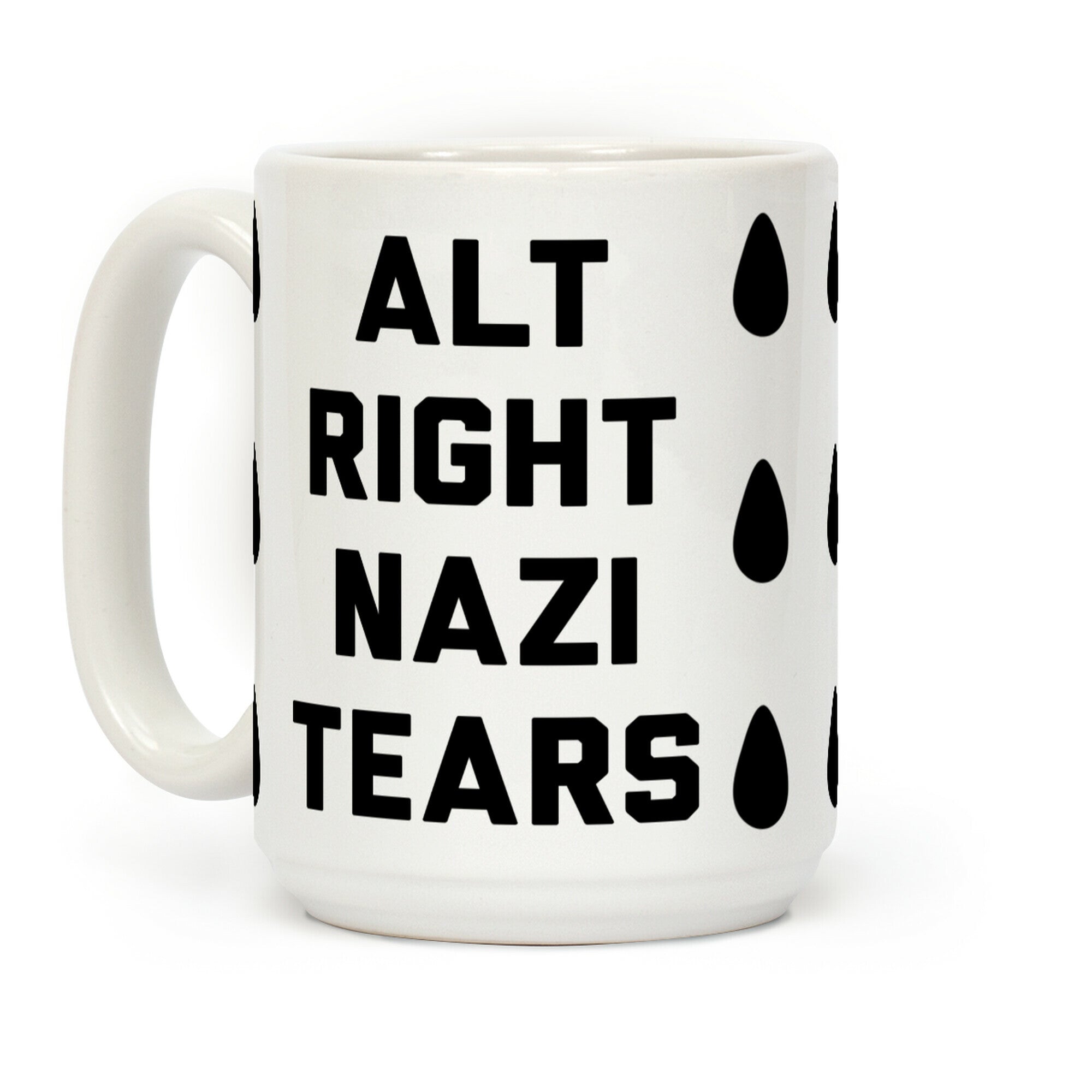 Alt Right Nazi Tears Coffee Mug