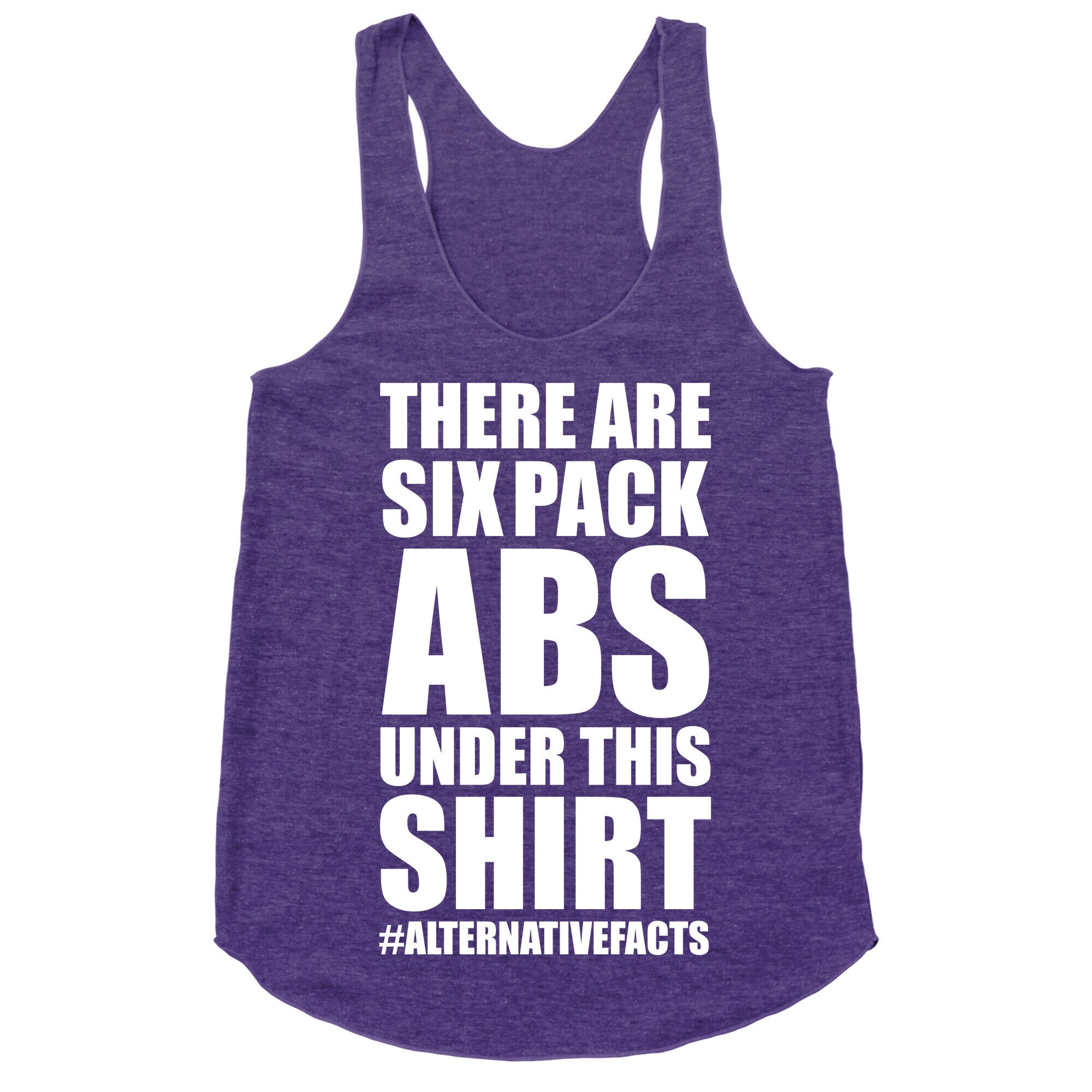 Six Pack Abs Alternative Facts Racerback Tank