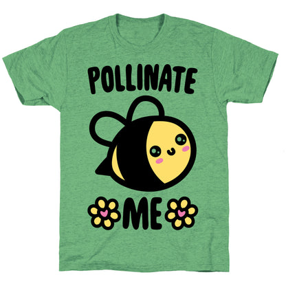 Pollinate Me  Unisex Triblend Tee