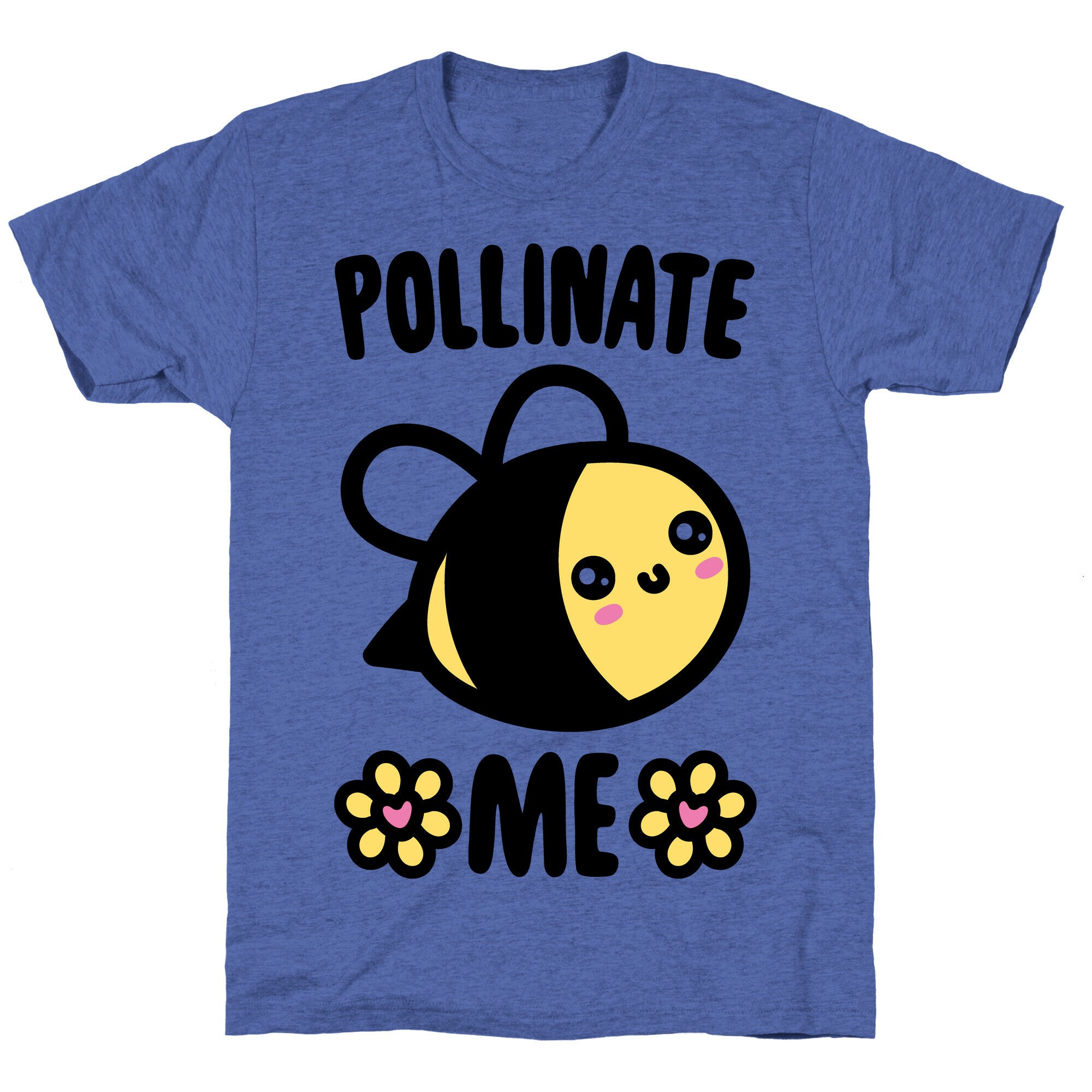 Pollinate Me  Unisex Triblend Tee