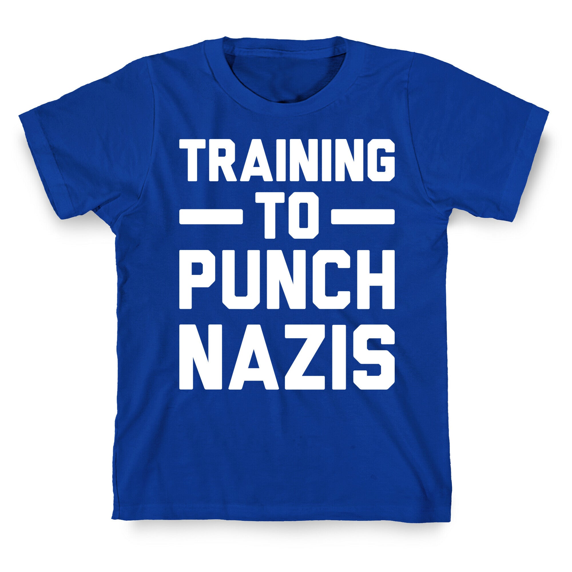Training To Punch Nazis T-Shirt