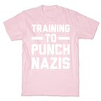 Training To Punch Nazis T-Shirt
